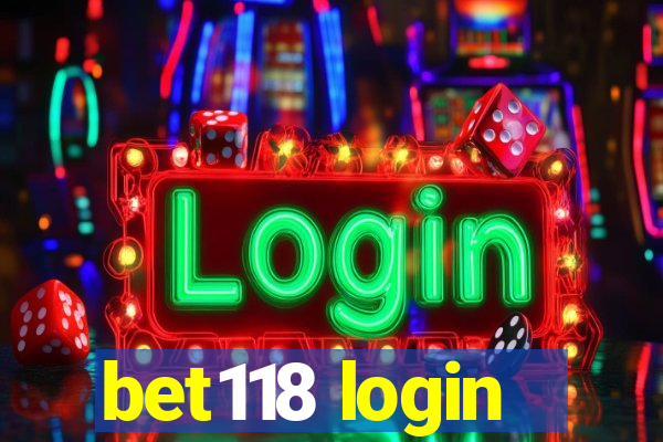 bet118 login